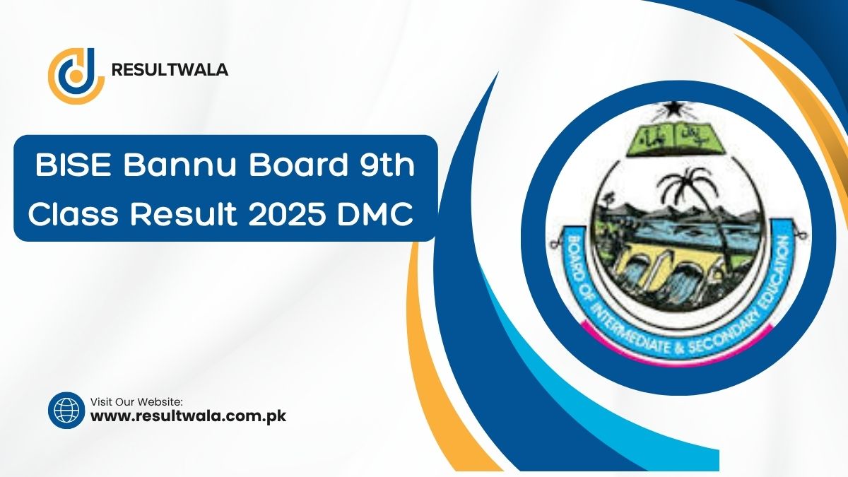 BISE Bannu Board 9th Class Result 2025 DMC @biseb.edu.pk [ Link ]